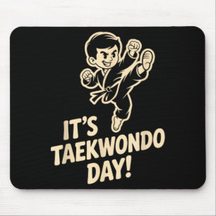 Tapis De Souris Journée de Taekwondo Arts Martiaux Défense Kick Co