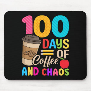Tapis De Souris Jours De Café Et De Chaos - 100E Jour De Thé D'Éco