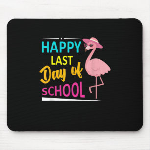 Tapis De Souris Joyeuse Dernière Journée De Flamant rose D'École E