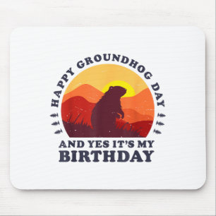 Tapis De Souris Joyeuse fête de la marmotte et oui c'est ma fête d