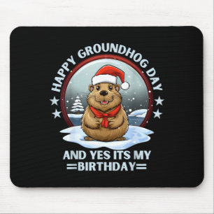 Tapis De Souris Joyeuse Fête De La Marmotte Et Oui C'est Mon Anniv