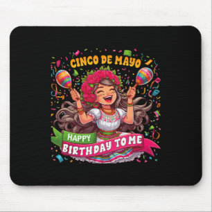 Tapis De Souris Joyeux Cinco De Mayo Anniversaire Pour Moi Parti M