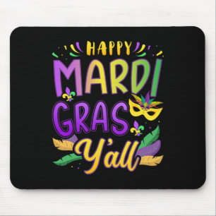 Tapis De Souris Joyeux Mardi Gras Y'all Avec Masque Pour La Nouvel
