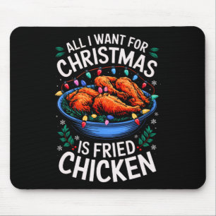 Tapis De Souris Joyeux Noël Tout Ce Que Je Veux Pour Le Poulet Fri