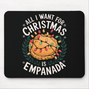 Tapis De Souris Joyeux Noël Tout ce que je veux pour Noël Empanada