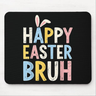 Tapis De Souris Joyeux Pâques Bruh Mème Drôle OEufs De Lapin Ados