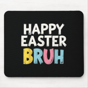 Tapis De Souris Joyeux Pâques Bruh mème Funny Bunny Bro Ados garço