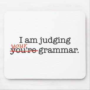 Tapis De Souris Jugement de votre grammaire