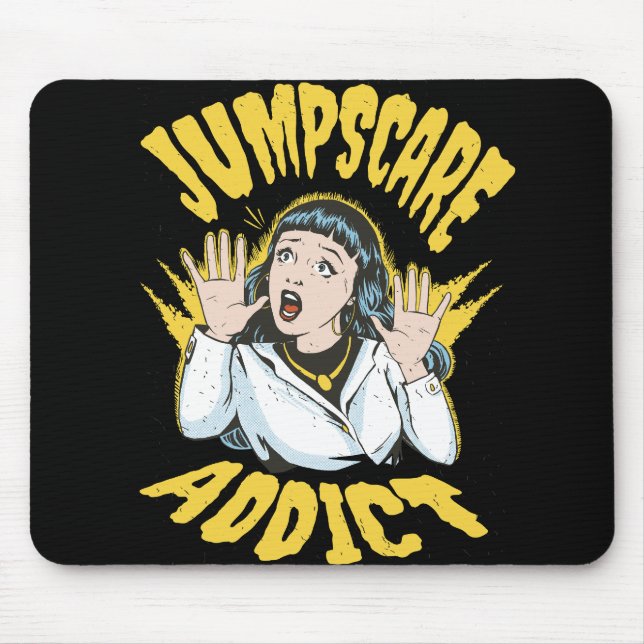 Tapis De Souris  Jumpscare Addict  (Devant)