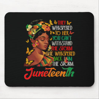 Tapis De Souris Juneteenth I Am The Storm Black Women Black Histor