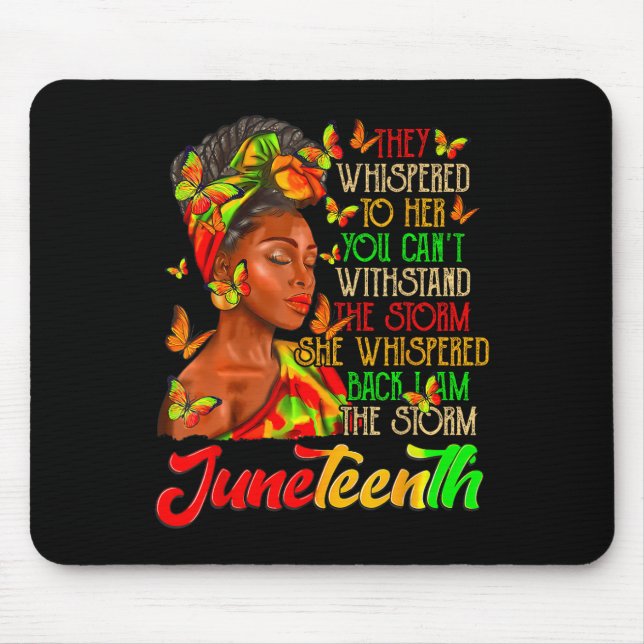 Tapis De Souris Juneteenth Je Suis La Tempête Femmes Noires Mois D (Devant)