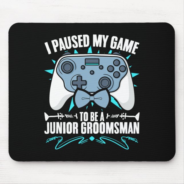 Tapis De Souris Junior Groomsman Vidéo Gamer Pause Mon Jeu Junior (Devant)