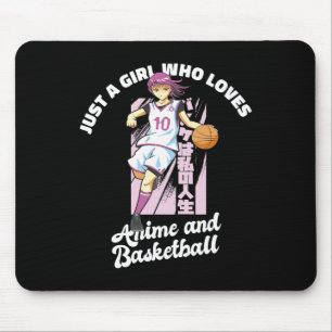 Tapis De Souris Just A Girl Who Love Anime and Basketball Merch B