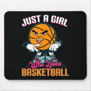 Tapis De Souris Just A Girl Who Love Basketball Citation pour Bask
