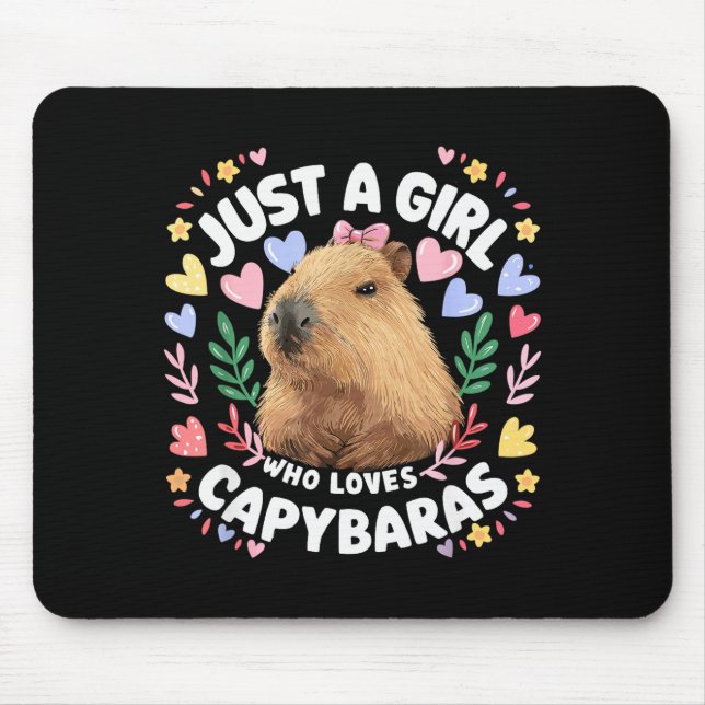 Tapis De Souris Just A Girl Who Loves Capybaras Cute Capybara Love (Devant)