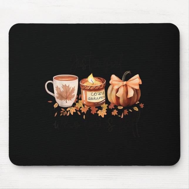 Tapis De Souris Just A Girl Who Loves Fall Pumpkin Cozy Autumn  (Devant)