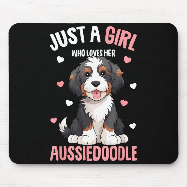 Tapis De Souris Just A Girl Who Loves Her Aussiedoodle Aussie Dood (Devant)