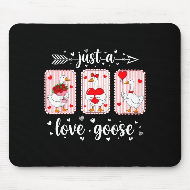 Tapis De Souris Just A Love Goose Funny Valentine Cute Goose For W (Devant)