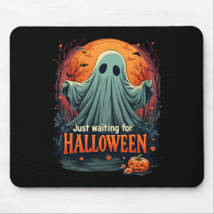 Tapis De Souris Juste En Attente D'Halloween Funny Saison Éffrayan