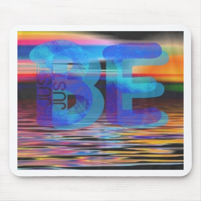 Tapis De Souris JUSTE ÊTRE Cité Cadeaux de pleine conscience pour  (Devant)