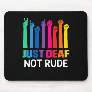 Tapis De Souris Juste Sourd Pas Rude Sourde Sensibilisation Ruban