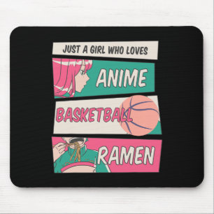 Tapis De Souris Juste Une Fille Qui Aime Anime Basketball Ramen Ka
