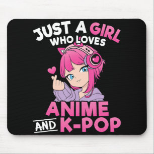 Tapis De Souris Juste Une Fille Qui Aime Anime Et K-Pop Cute Kpop