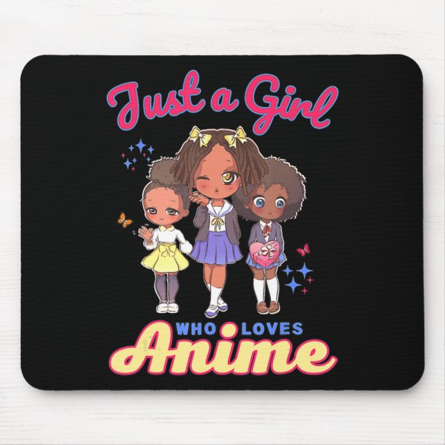 Tapis De Souris Juste une fille qui aime Anime Kawaii Amérique afr (Devant)