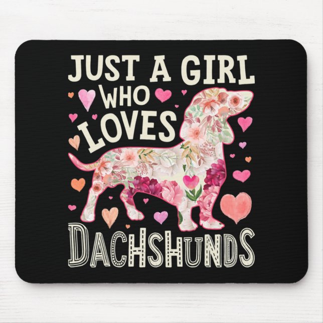 Tapis De Souris Juste Une Fille Qui Aime Dachshunds Chien (Devant)