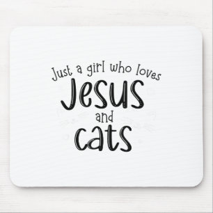 Tapis De Souris Juste Une Fille Qui Aime Jésus Et Chats Chat Chrét