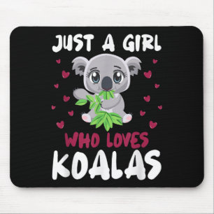 Tapis De Souris Juste Une Fille Qui Aime Koalas Drôle Koala Lover