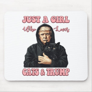 Tapis De Souris Juste Une Fille Qui Aime Les Chats Et Trump Drôle