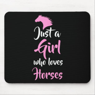 Tapis De Souris Juste Une Fille Qui Aime Les Chevaux Horseck Équit