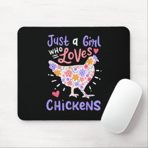 Tapis De Souris Juste une fille qui aime les poulets Poulet Poule 