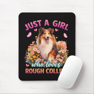 Tapis De Souris Juste une fille qui aime les Rough Collies