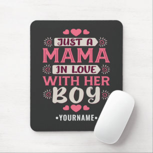 Tapis De Souris Juste une maman amoureuse de son garçon