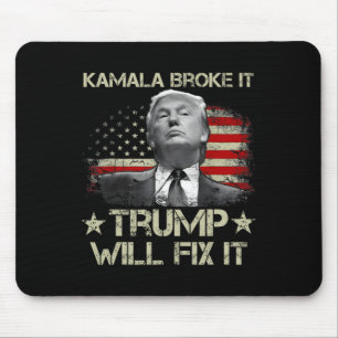 Tapis De Souris Kamala Harris l'a cassé Trump le réparera Drapeau 