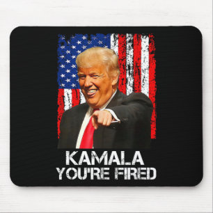 Tapis De Souris Kamala Vous êtes Viré Drôle Président Trump Rieur
