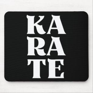 Tapis De Souris Karate Bold Lettres Japonais Martial Art Karateka