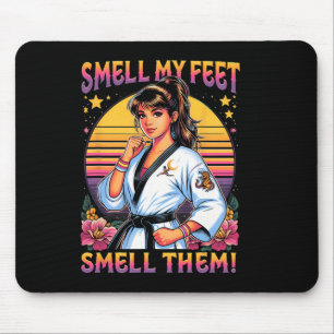 Tapis De Souris Karate Taekwondo Sentez Mes Pieds Sentez Les Fille