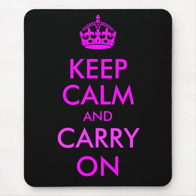 Tapis de souris Keep Calm and Carry On (Devant)