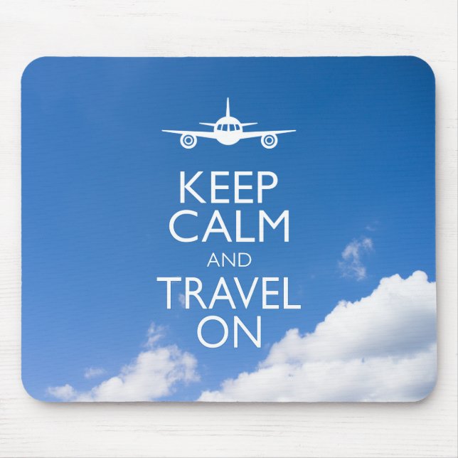 TAPIS DE SOURIS KEEP CALM ET TRAVEL (Devant)