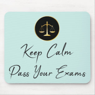 Tapis De Souris Keep calm. Passez Vos Examens Juridiques.