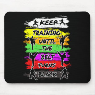 Tapis De Souris Keep Training Until The Belt Turns Black Retro Kar