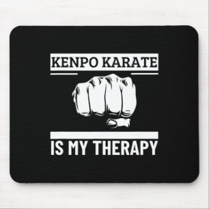Tapis De Souris Kenpo Karate Est Ma Thérapie Drôle Américain Kenpo