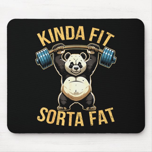 Tapis De Souris Kinda Fit Sorta Fat Funny Gym Panda Weightlifting  (Devant)