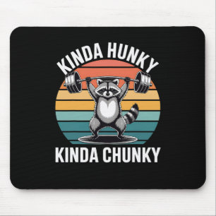Tapis De Souris Kinda Hunky Kinda Chunky Funny Racoon Powerlifting