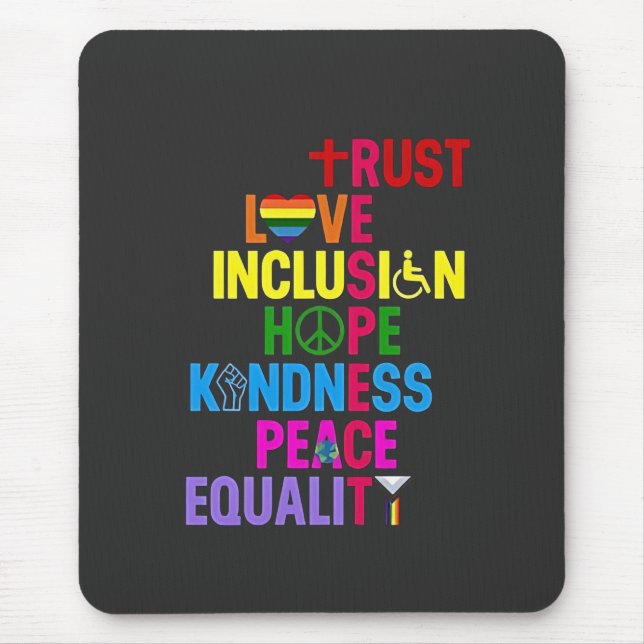 Tapis De Souris Kindness Peace Equality Love Inclusion Hope (Devant)
