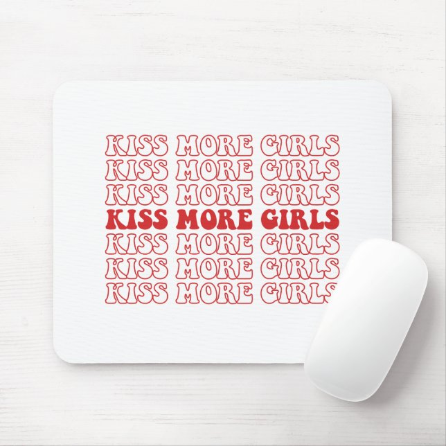 Tapis De Souris Kiss More Girls Lesbian Bisexual LGBTQ Pride Mois (Avec souris)