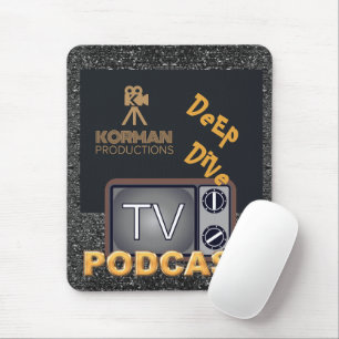 Tapis De Souris Korman Productions Deep Dive TV Podcast